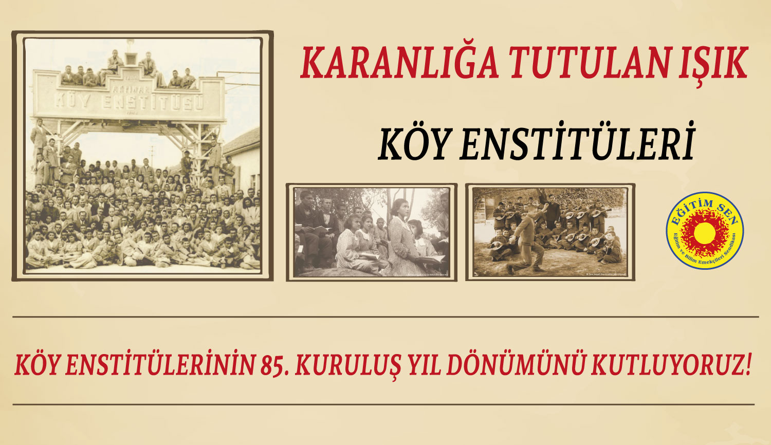 Türkiye’nin Aydınlanma Işığı Olan Köy Enstitüleri’nin 85. Kuruluş Yıl Dönümünü Kutluyoruz!